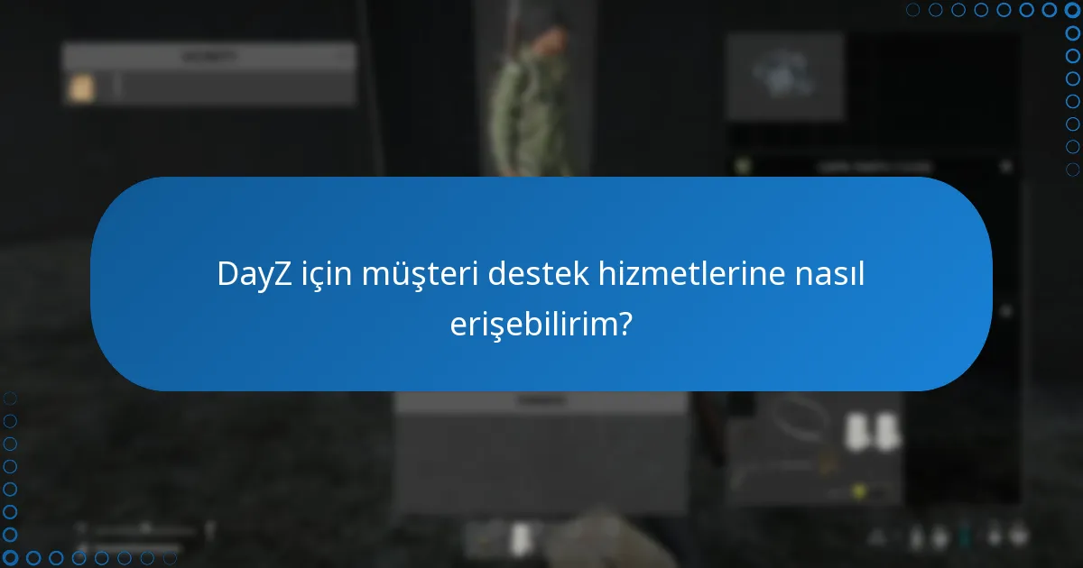 DayZ Steam anahtarı satın alımları için geri ödeme politikaları nelerdir?