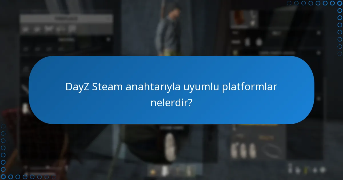 DayZ yamaları ve yeni içerikler hakkında nasıl güncel kalabilirim?