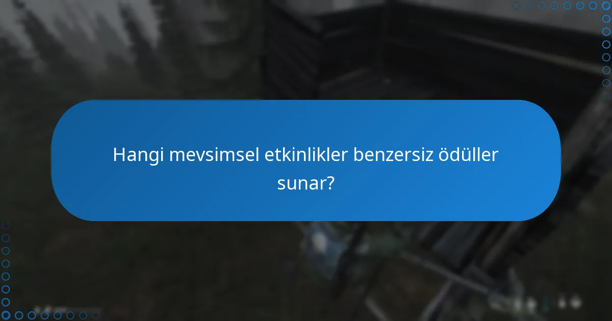 DayZ etkinlik ödüllerine kimler uygundur?